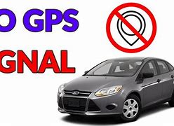 Image result for Ford Focus No GPS Signal