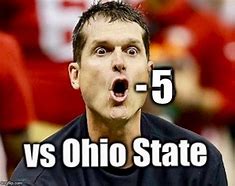 Image result for Michigan Ohio State Rival Memes