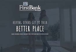 Image result for First Bank Mortgage