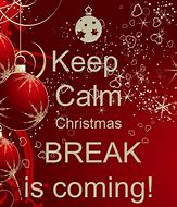 Image result for Christmas Break Quotes