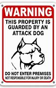 Image result for Attack Dog Sign