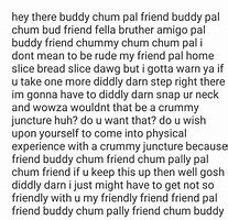 Image result for Hey Friend Listen Meme