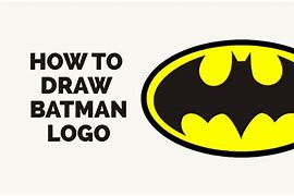 Image result for Draw Batman Logo