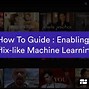 Image result for Netflix Learning Machine