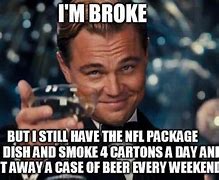 Image result for Funny Memes About Being Broke
