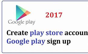 Image result for Google Play Sign Up
