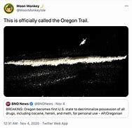 Image result for Memes Oregon Decriminalize Drugs