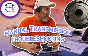 Image result for Manual Transmission Troubleshooting