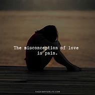 Image result for Sad Love Quotes and Life