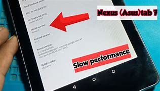 Image result for Slow Nexus Tablet