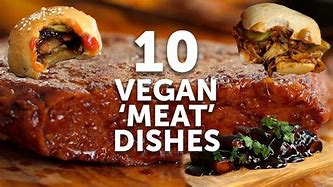 Image result for Vegan Food Meat