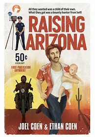 Image result for Raising Arizona Movie Poster