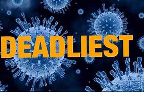 Image result for Deadliest Diseases