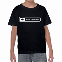 Image result for Slide to Unlock T-Shirt
