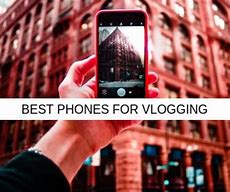 Image result for Best Vlogging Phone Under10k
