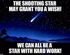 Image result for A Shooting Star Make a Wish Meme