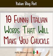 Image result for Funny Italian Sayings