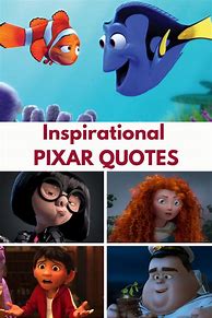 Image result for Pixar Quotes