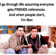 Image result for Friends Show Animated Memes