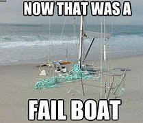 Image result for Broken Boat Meme