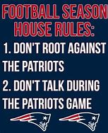 Image result for Patriots Fans Quote