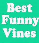 Image result for Best Funny Vines Logo