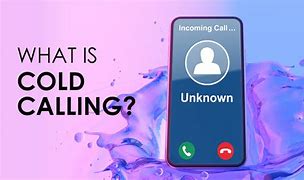 Image result for Example of Cold Calling