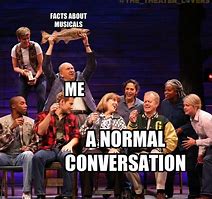 Image result for Funny Theatre Memes