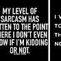 Image result for Sarcastic Mean Quotes