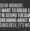 Image result for Day Off Monday Meme