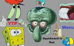 Image result for Spongebob and Squidward Sus Meme
