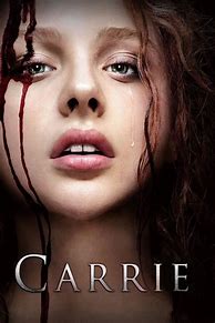 Image result for Carrie 2013 Movie Poster