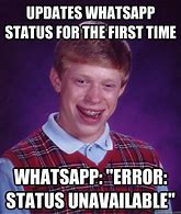 Image result for Whatsapp Status Meme