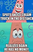 Image result for Patrick Ice Cream Meme