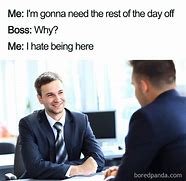 Image result for Boss Gone Meme