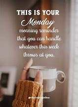 Image result for Monday Work Quotes