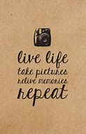 Image result for Memory Quotes About Life