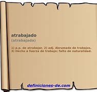 Image result for atrabajado