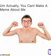 Image result for Urm Actually Meme