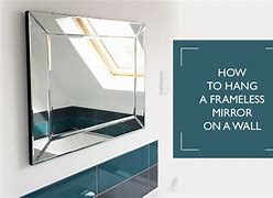 Image result for Frameless Mirror Hangers