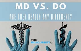 Image result for Difference Between MD and Do Physician