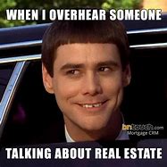 Image result for Funny Mortgage Memes