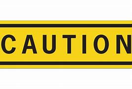 Image result for Caution Sign Clip Art