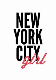 Image result for New York City Girl Quotes