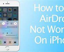 Image result for AirDrop Not Working On iPhone