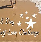 Image result for 28 Day of Self Love Challenge