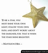 Image result for Be Your Own Star Quotes