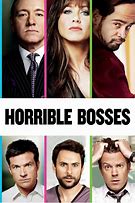 Image result for Horrible Bosses Movie