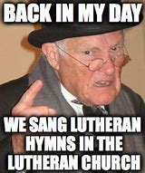 Image result for Lutheran Memes