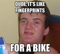 Image result for Fingerprint Memes